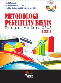 Metodologi Penelitian Bisnis dengan Aplikasi SPSS